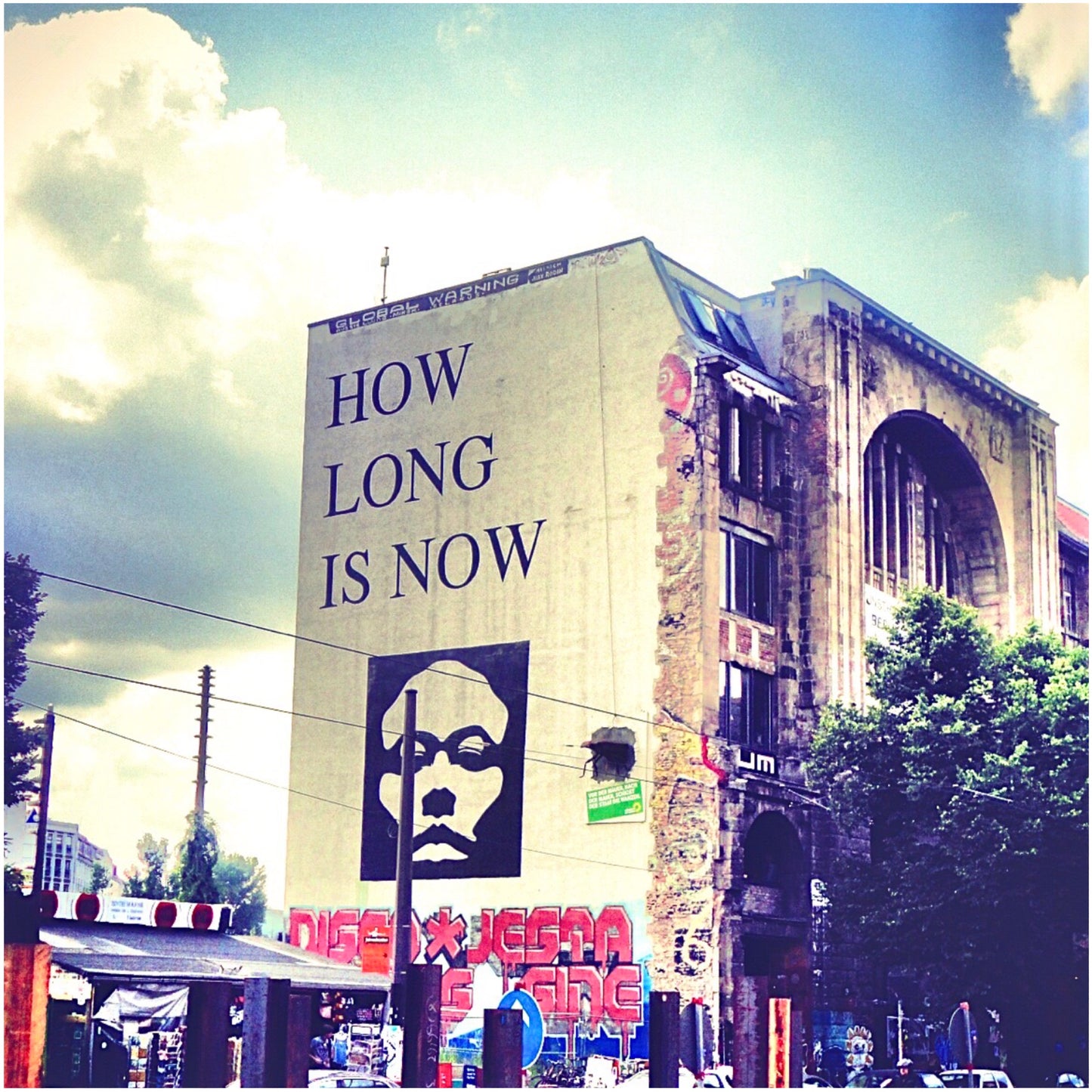 How Long is Now - Iconic Tacheles Building Berlin.