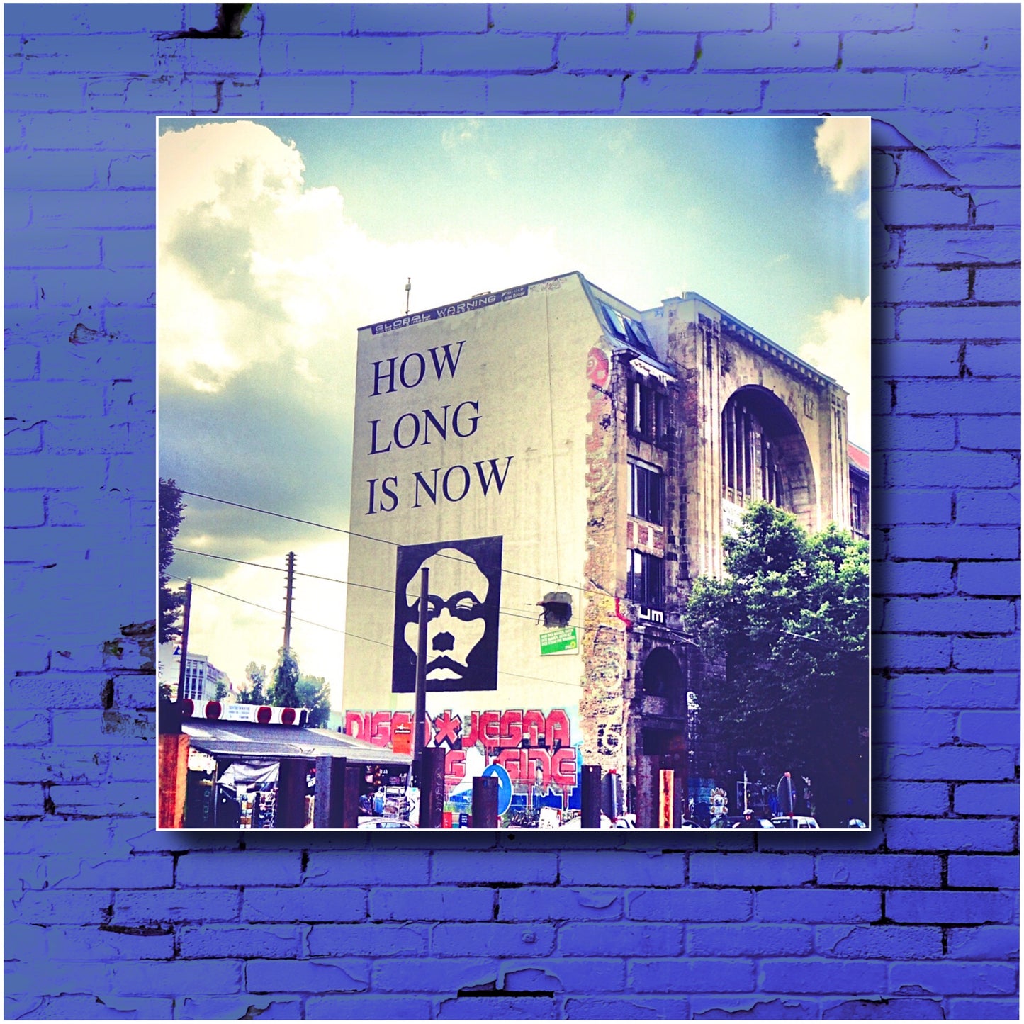 How Long is Now - Iconic Tacheles Building Berlin.